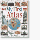 Imagen de archivo de My First Atlas a la venta por ThriftBooks-Atlanta