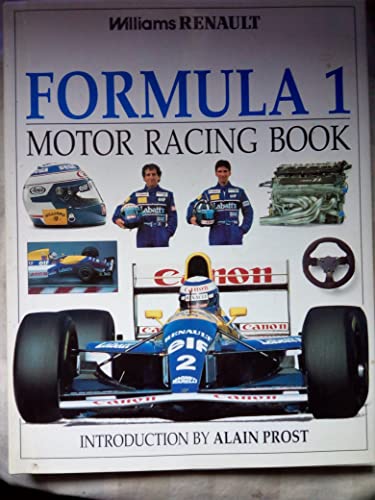 Beispielbild fr The Williams-Renault Formula 1 Motor Racing Book zum Verkauf von Better World Books