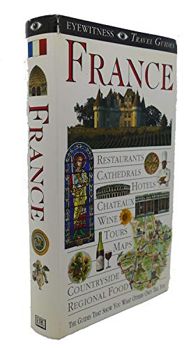 9781564586469: France (Eyewitness Travel Guide)