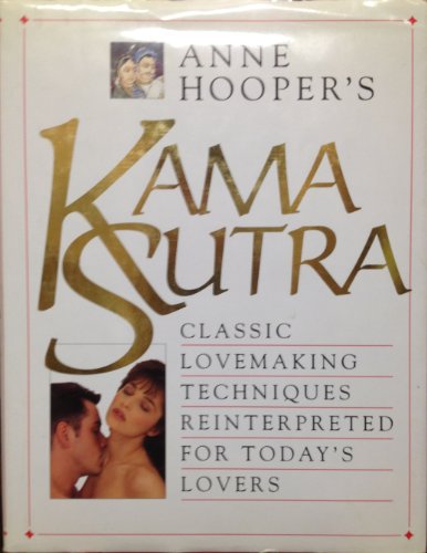 Imagen de stock para Kama Sutra: Classic Lovemaking Techniques Reinterpreted for Today's Lovers