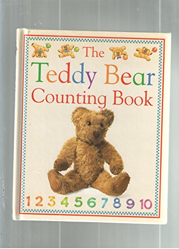 Beispielbild fr The Teddy Bear Counting Book zum Verkauf von Better World Books