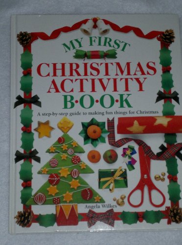 Stock image for My First Christmas Activity Book for sale by Better World Books: West