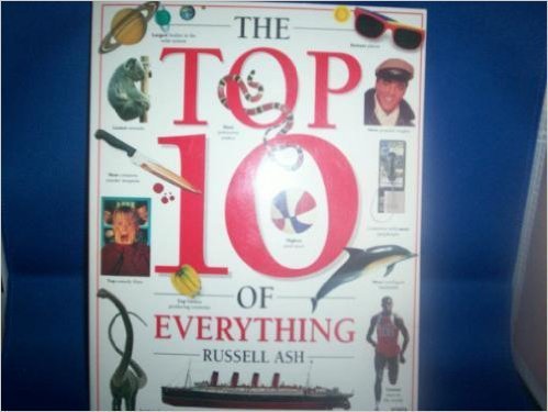 Imagen de archivo de Top Ten Everything (Top Ten of Everything (Paperback)) a la venta por SecondSale