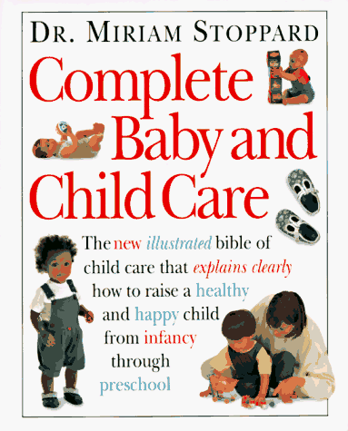 9781564588500: Complete Baby and Child Care