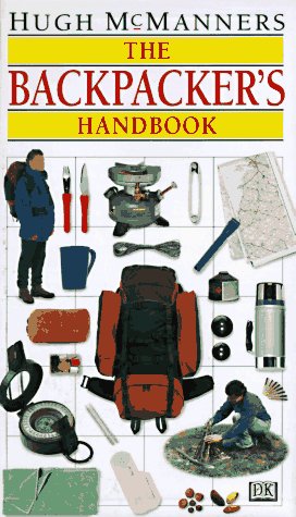 Beispielbild fr The Backpacker's Handbook zum Verkauf von Better World Books