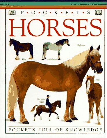 9781564588906: Horses (A Dk Pocket)