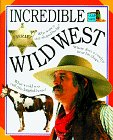 Stock image for Incredible Wild West (SNAPSHOT) for sale by SecondSale