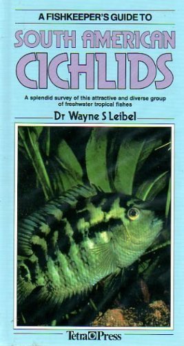 Stock image for Fishkeepers Guide to South American Cichlids for sale by ThriftBooks-Atlanta