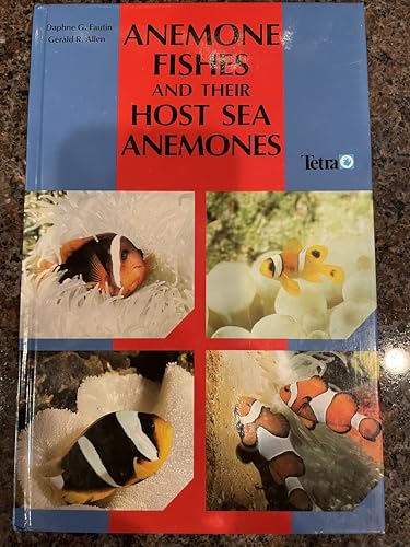 Beispielbild fr Anemone Fishes and Their Host Sea Anenomes zum Verkauf von Better World Books