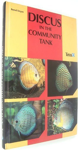 Stock image for Discus in the Community Tank for sale by HPB-Ruby