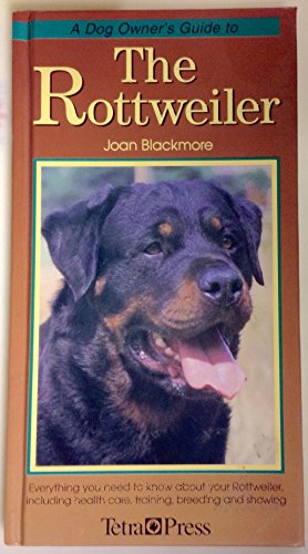 Beispielbild fr Dog Owner's Guide to the Rottweiler (Dog Owner's Guides) zum Verkauf von Wonder Book