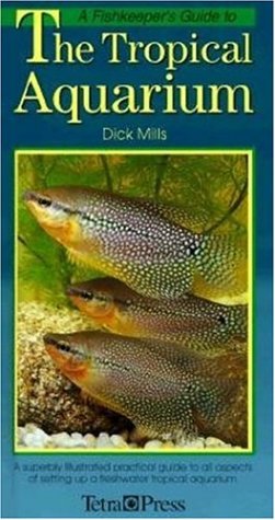 Beispielbild fr A Fishkeeper's Guide to the Tropical Aquarium zum Verkauf von Wonder Book
