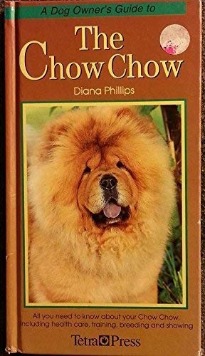 Stock image for A Dog Owner's Guide to the Chow Chow for sale by Pomfret Street Books