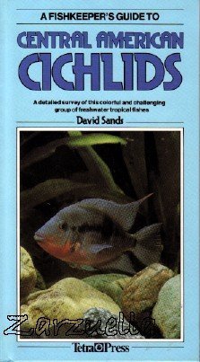 Beispielbild fr Central American Cichlids zum Verkauf von Wonder Book