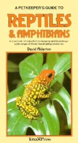 Beispielbild fr Petkeepers Guide to Reptiles & Amphibians zum Verkauf von Wonder Book
