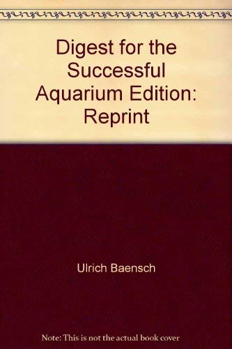 Stock image for Title: Digest for the Successful Aquarium for sale by Wonder Book