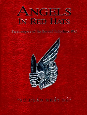 9781564690258: Angels in Red Hats: Paratroopers of the Second Indochina War