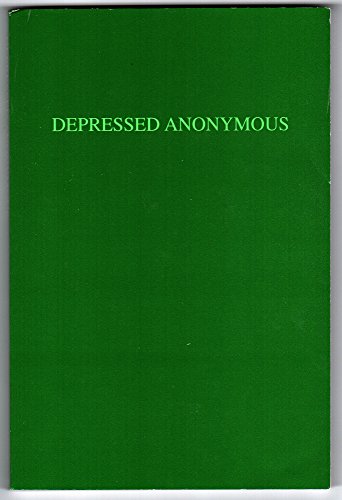 Beispielbild fr Depressed Anonymous zum Verkauf von Half Price Books Inc.