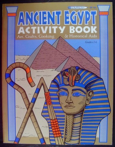 Beispielbild fr Ancient Egypt Activity Book: Arts, Crafts, Cooking and Historical Aids (Hands-On Heritage) zum Verkauf von Wonder Book