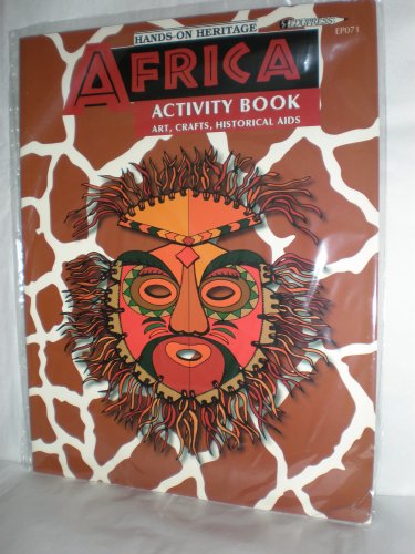 Stock image for Africa Activity Book: Arts, Crafts, Cooking and Historical Aids for sale by Ergodebooks