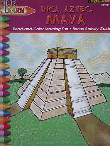 Imagen de archivo de Color and Learn - Inca, Aztec, Maya a la venta por HPB-Ruby