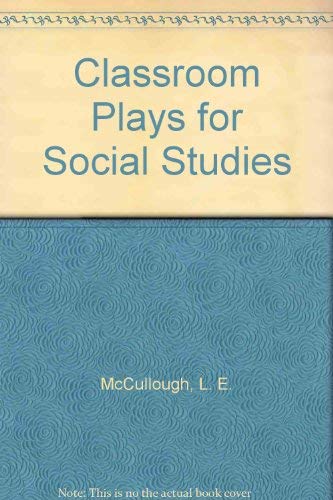 Stock image for Classroom Plays for Social Studies for sale by R Bookmark