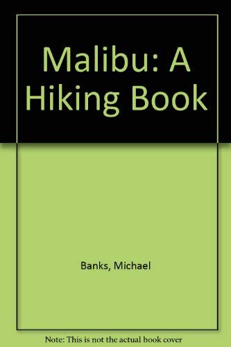 Beispielbild fr Malibu: A Hiking Book zum Verkauf von Books From California