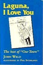 Stock image for Laguna, I Love You: The Best of "Our Town for sale by Jenson Books Inc
