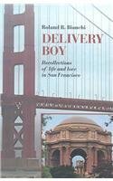 Delivery boy; a memoir of life and love in San Francisco