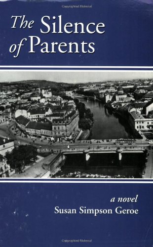 Beispielbild fr The Silence of Parents : A Novel zum Verkauf von Better World Books