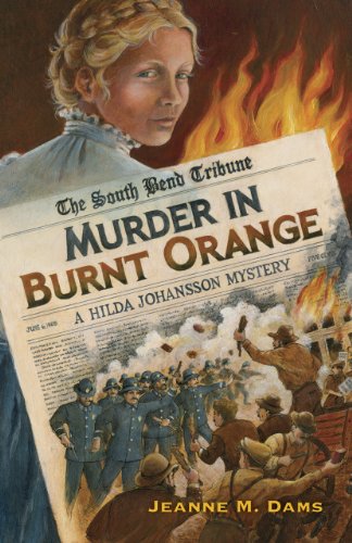 Beispielbild fr Murder in Burnt Orange: a Hilda Johansson Mystery (Hilda Johansson Mysteries) zum Verkauf von Books From California