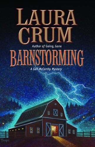 Beispielbild fr Barnstorming: A Gail McCarthy Mystery (Gail Mccarthy Mysteries) zum Verkauf von Wonder Book