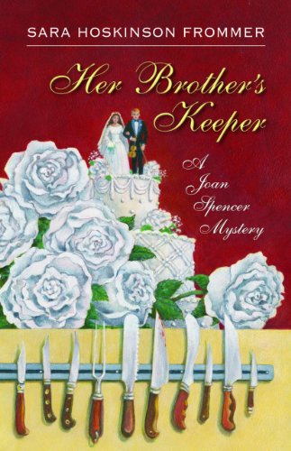 Beispielbild fr Her Brother's Keeper : A Joan Spencer Mystery zum Verkauf von Better World Books: West