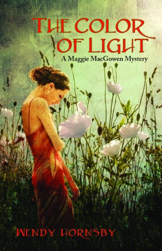 Beispielbild fr The Color of Light: A Maggie MacGowen Mystery zum Verkauf von SecondSale