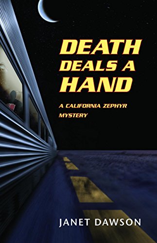 Beispielbild fr Death Deals a Hand: A California Zephyr Mystery zum Verkauf von Books From California