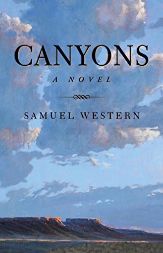 Beispielbild fr Canyons : A Novel zum Verkauf von Better World Books