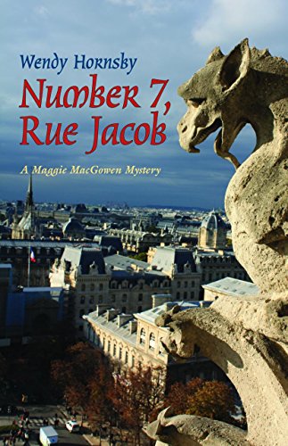 Stock image for Number 7, Rue Jacob: A Maggie MacGowen Mystery for sale by SecondSale