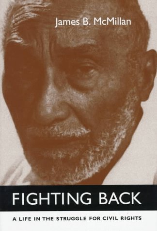 Beispielbild fr Fighting Back: A Life in the Struggle for Civil Rights zum Verkauf von Front Cover Books