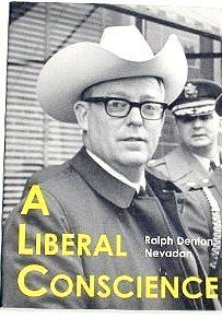 Stock image for A Liberal Conscience: The Oral History of Ralph Denton, Nevadan for sale by About Books