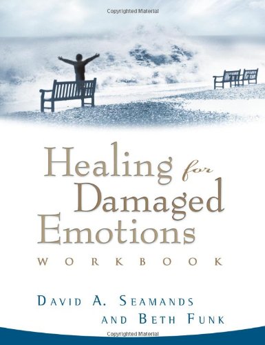 Stock image for Healing for Damaged Emotions Workbook (David Seamands Series) for sale by Wonder Book