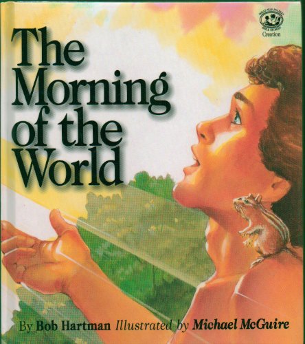 9781564760401: The Morning of the World (What Was It Like? Bible Stories)