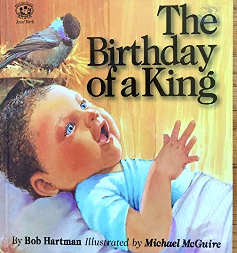 Imagen de archivo de The Birthday of a King (What Was It Like? Bible Stories) a la venta por SecondSale