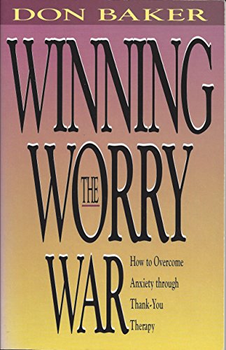 Beispielbild fr Winning the Worry War: zum Verkauf von medimops