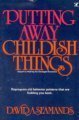 9781564761033: Putting Away Childish Things