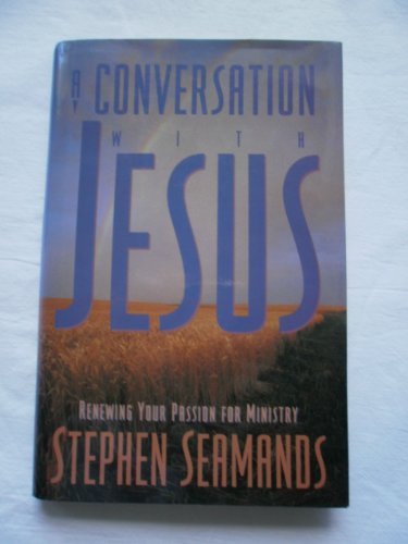 Stock image for A Conversation With Jesus for sale by Ergodebooks