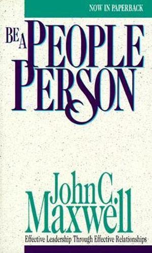 Imagen de archivo de Be a People Person a la venta por Gulf Coast Books