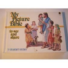 Beispielbild fr My Picture Reading Bible to See and Share zum Verkauf von Better World Books