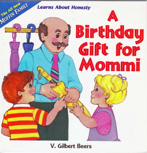 Stock image for A birthday gift for Mommi for sale by Wonder Book