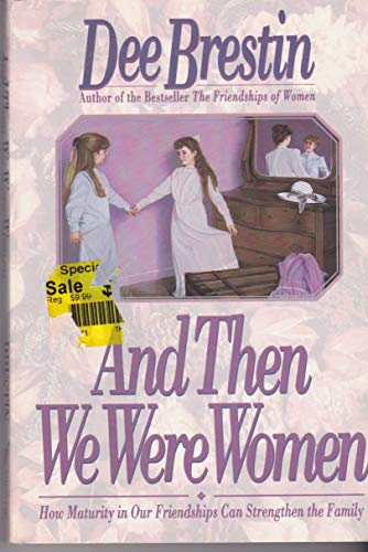 Beispielbild fr And Then We Were Women zum Verkauf von Wonder Book