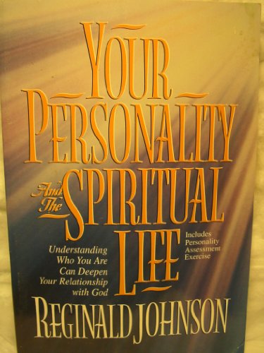 Imagen de archivo de Your Personality and the Spiritual Life: Formerly Titled Celebrate, My Soul a la venta por SecondSale